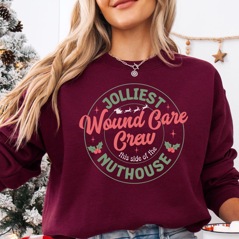 Christmas Wound Care Shirt, Christmas Wound Care Nurse Sweatshirt, Wound Care Nurse Practitioner Holiday