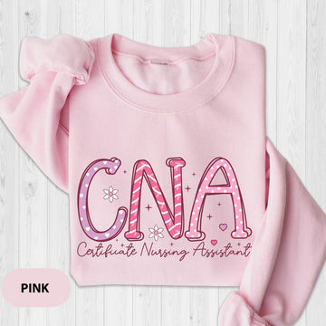CNA Nurse Sweatshirt, Certified Nursing Assistant Gift