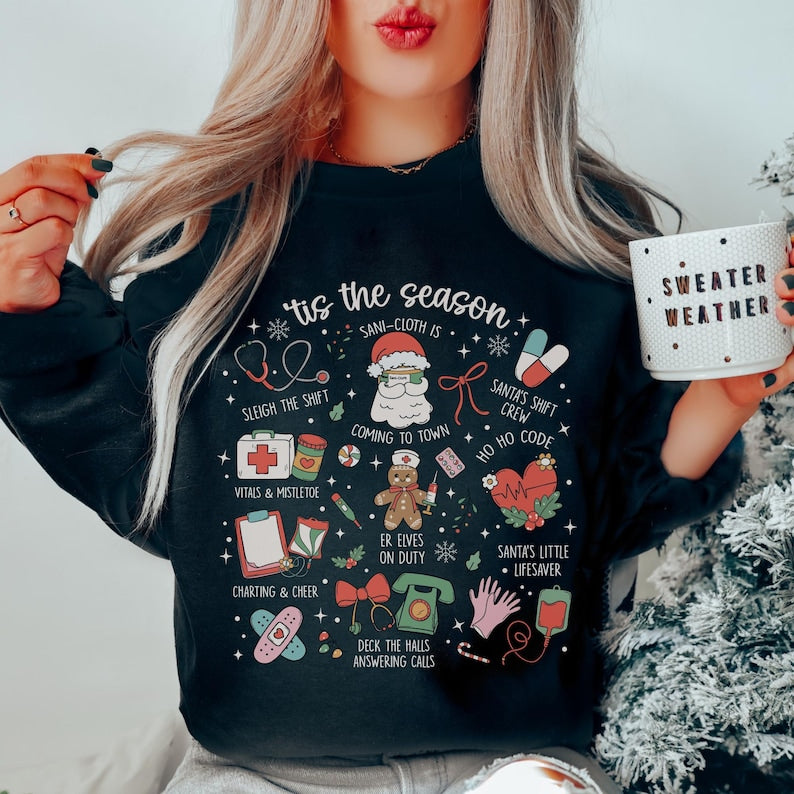 Tis The Season Nurse Christmas Sweatshirt, Funny Nurse Christmas Sweatshirt