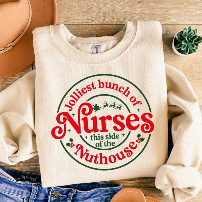 Jolliest Bunch Of Nurses Sweatshirt, Funny Nurse Gift, Merry Christmas Nurse