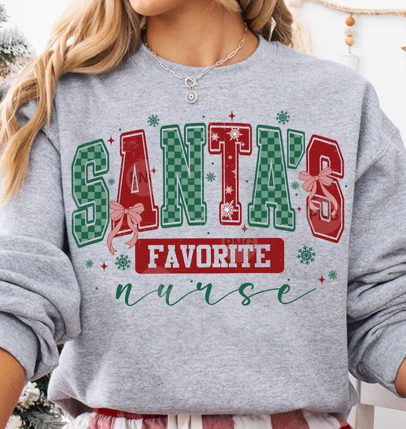 Santa's Favorite Nurse Christmas Nurse Sweatshirt, Xmas Holiday Nurse Sweatshirt