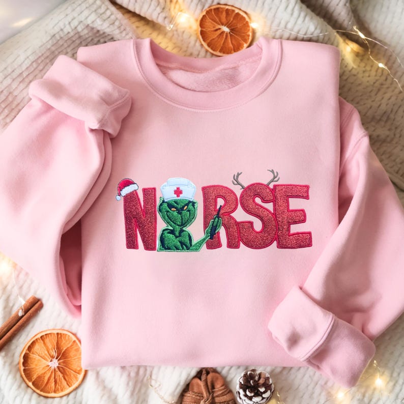 Christmas Nurse Grinch Embroidered Sweatshirt For Nurses
