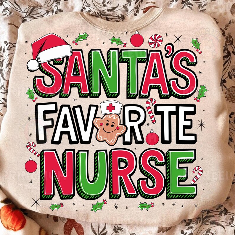 Santa’s Favorite Nurse Cute Holiday Medical Staff Shirt Festive Gingerbread Sweatshirt