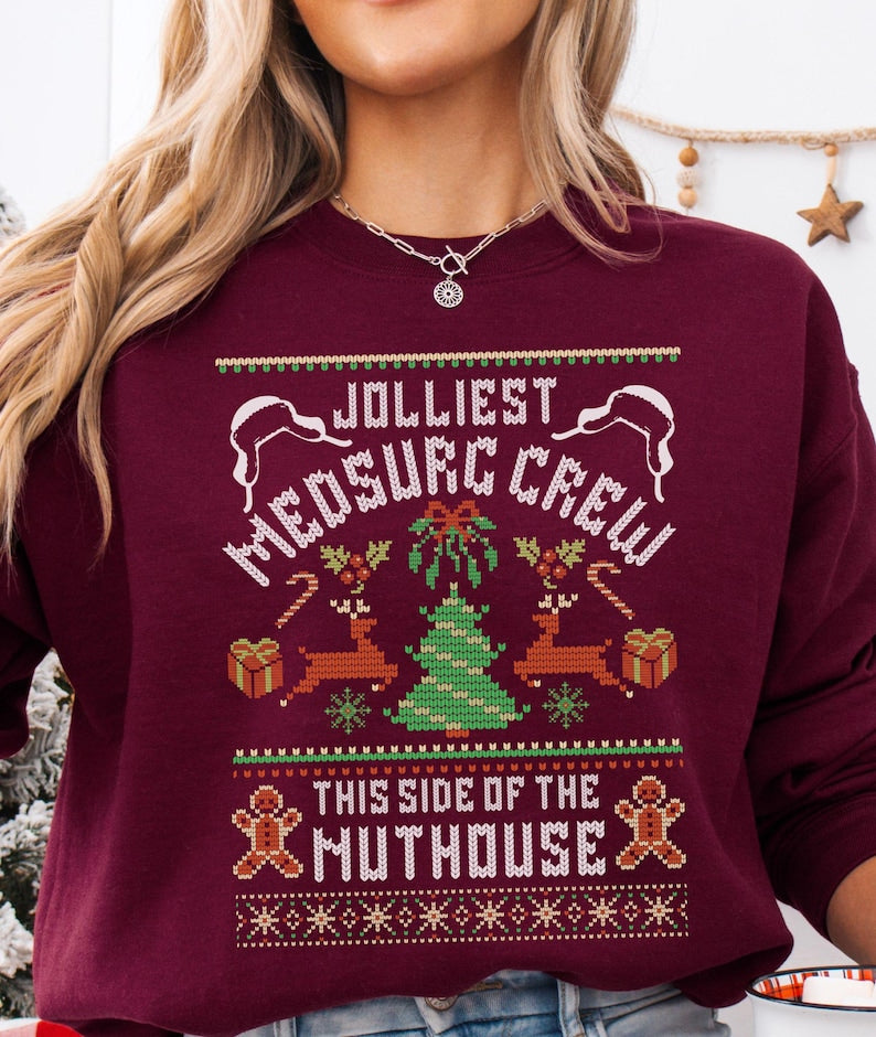 Jolliest Med-Surg Crew This Side Of Nuthouse, Funny Med-Surg Nurse Sweatshirt Christmas