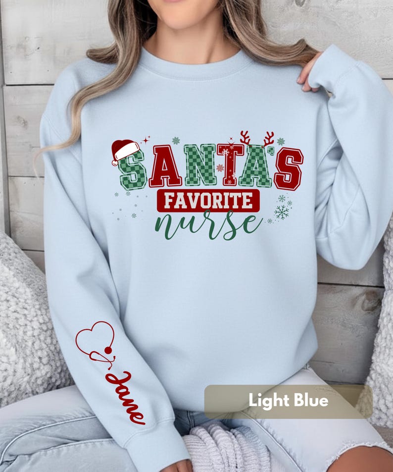 Personalized Name On Sleeve Santas Favorite Christmas Sweatshirt Funny Christmas Shirt Festive Holiday Gift