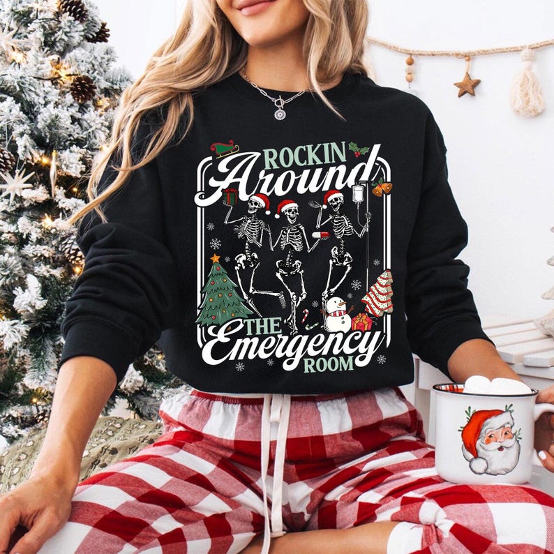 Christmas ER Nurse Sweatshirt, Rockin Around Skeeton Christmas Shirt, Christmas Emergency Room RN Sweatshirt