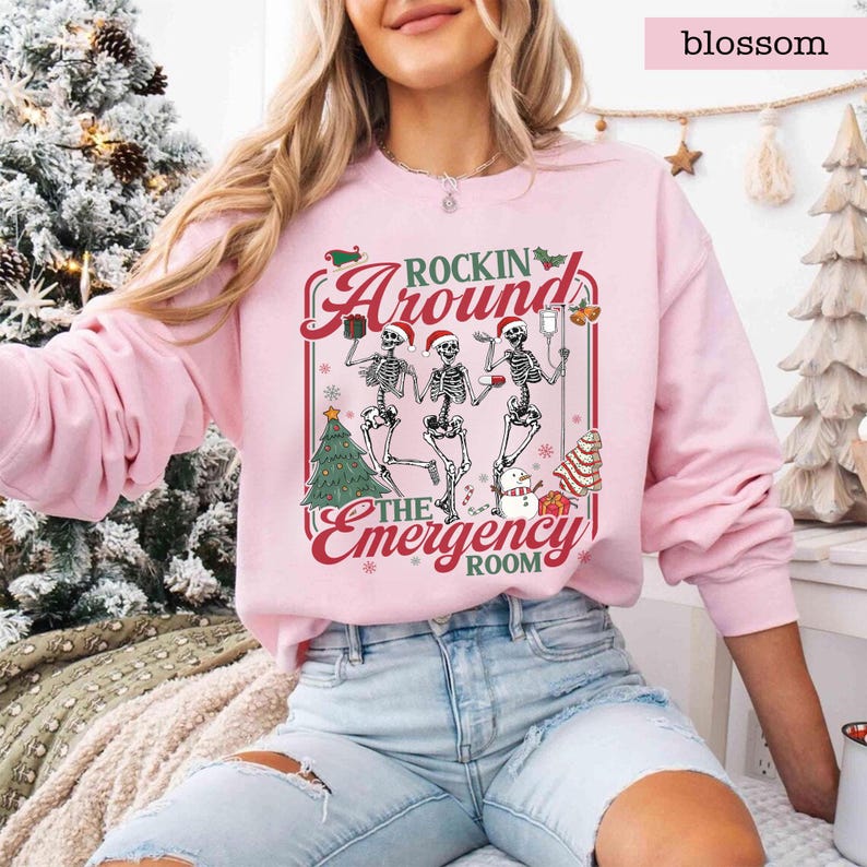 Christmas ER Nurse Sweatshirt, Rockin Around Skeeton Christmas Shirt, Christmas Emergency Room RN Sweatshirt