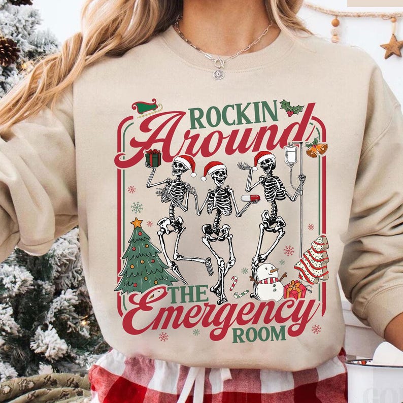 Christmas ER Nurse Sweatshirt, Rockin Around Skeeton Christmas Shirt, Christmas Emergency Room RN Sweatshirt