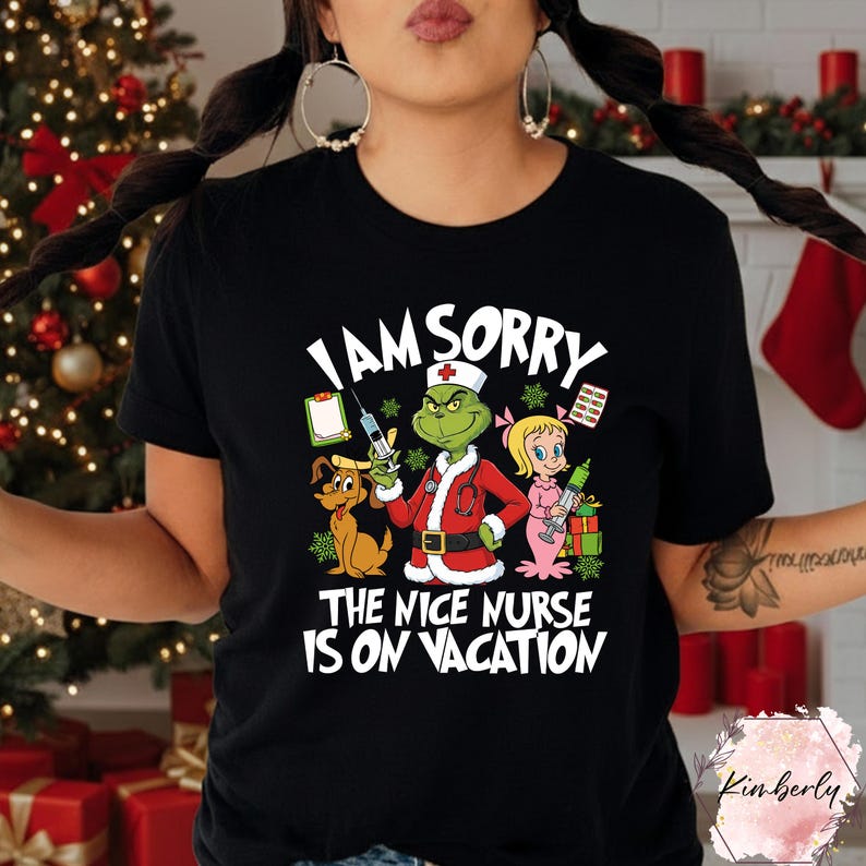I Am Sorry The Nice Nurse Is On Vacation Nurse Christmas Shirt,
