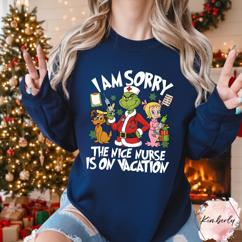 I Am Sorry The Nice Nurse Is On Vacation Nurse Christmas Shirt,