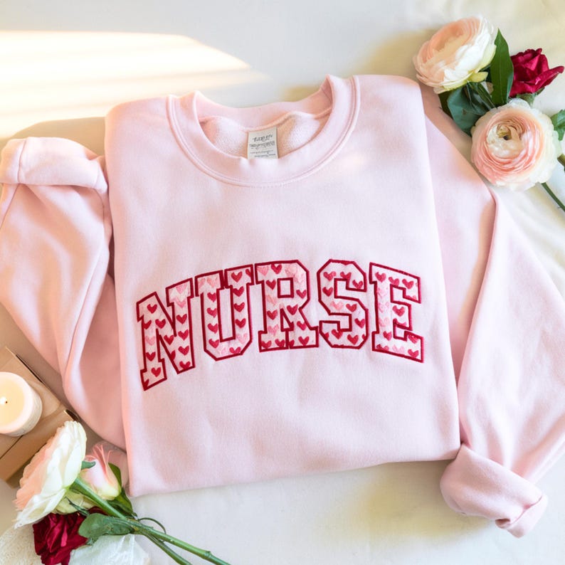Embroidered Nurse Valentine Sweatshirt, Gift for Nurse